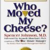 Who Moved My Cheese