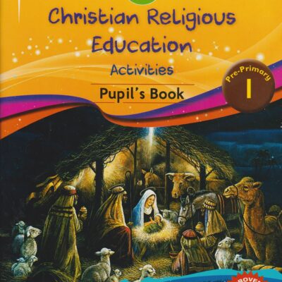 Fun With CRE Activities Pupils Book PP1