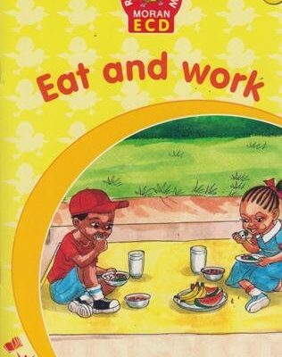 Read and Grow Moran ECD Eat and Work 1