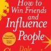 How To Win Friends & Influence People