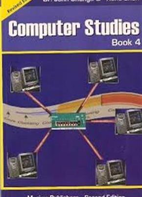 Computer Studies Book 4 by Onunga