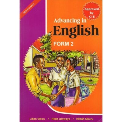 Advancing in English Form 2 by Vikiru