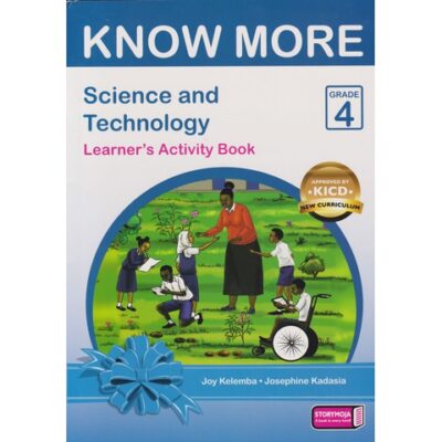 Storymoja Know More Science & Technology Grade 4