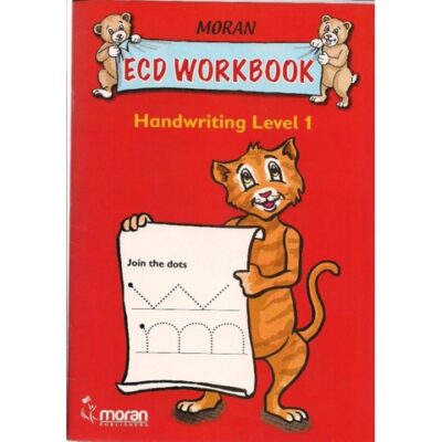 Moran ECD Workbook Handwriting Level 1 by Wambugu
