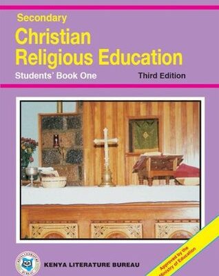 Secondary Christian Religious Education 3rd Edition Students’book one