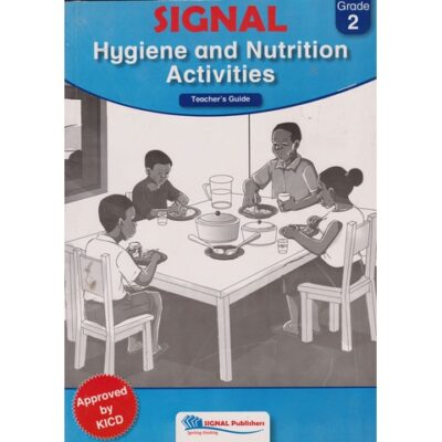Signal Hygiene and Nutrition Activit gd 2Trs (Appr by Ogilla,Ngoro