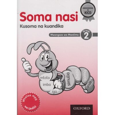 Soma Nasi Kusoma na Kuandika Teachers Guide Grade … by Oxford