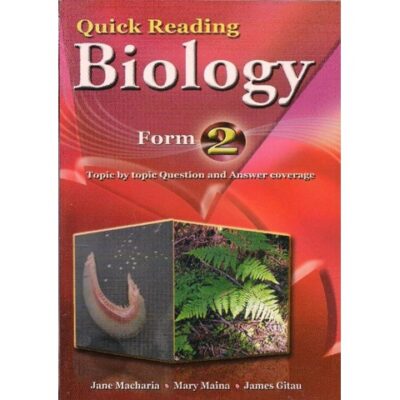 Quick Reading Biology Form 2 by Maina
