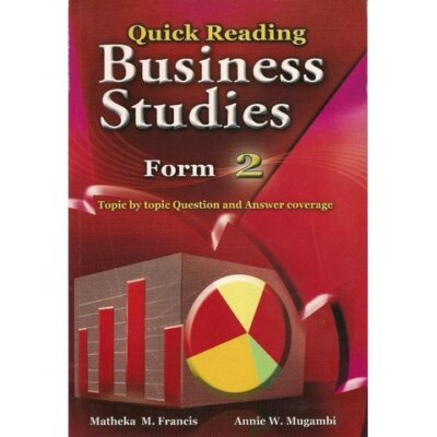 Quick Reading Business Form 2 by Mugambi