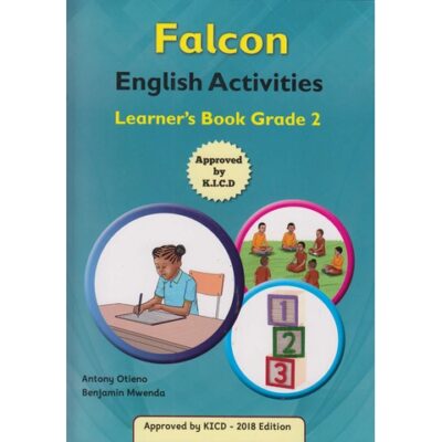 Phoenix Falcon English Activities grade 2(Approved by Antony Otieno