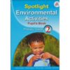 Spotlight Environmental Activities Primary grade 2 by Cathrine Akinyi, Thomas …