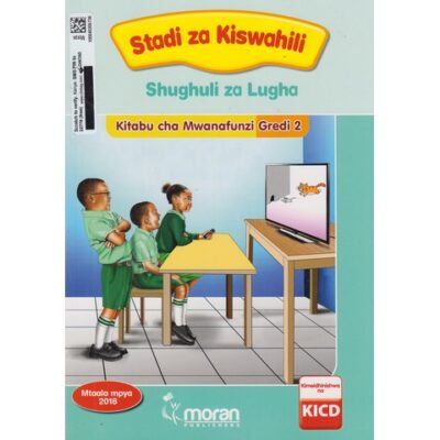 Moran Stadi za Kiswahili Shugli za Lugha Kitabu cha Mwanafunzi Grade