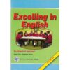 Excelling in English Form 4 by Indangasi
