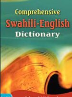 Comprehensive Swahili-English Dictionary by Mohamed a Mohamed