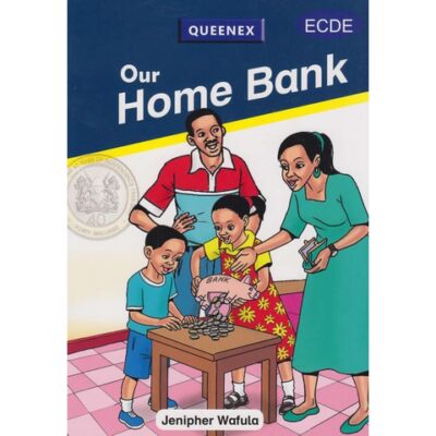 Our Home Bank by Jenipher Wafula