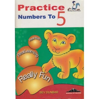 Practice Numbers to 5 by Bev Dunbar