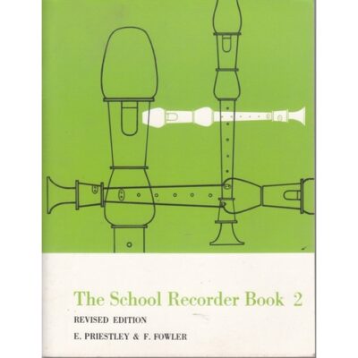 School Recorder Book 2 by E priestley,F.Fowler