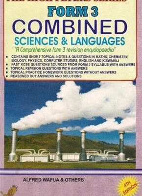 The High flyers series KCSE Form 3 Combined Sciences & Languages