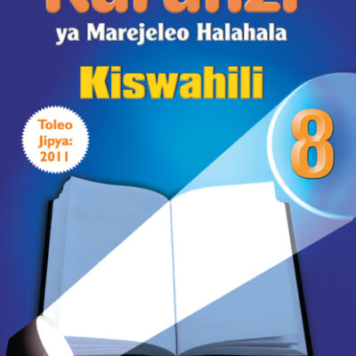 Kurunzi ya Marejeleo Halahala Kiswahili 8 Toleo jipya …