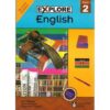 Explore English Form 2 by Kukubo