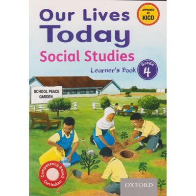 Our Lives Today Social Studies Grade 4