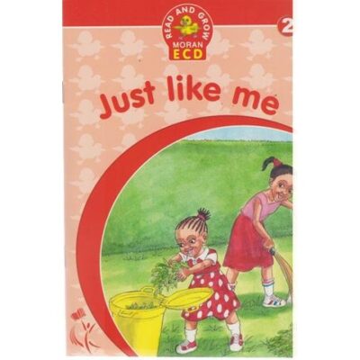 Read and Grow Moran ECD: Just like me … by Moran