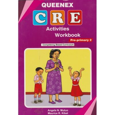 Queenex CRE Activities Workbook PP2 by Kibet