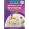 Spotlight Science & Technology Learner’s Book Grade 4