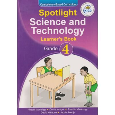 Spotlight Science & Technology Learner’s Book Grade 4