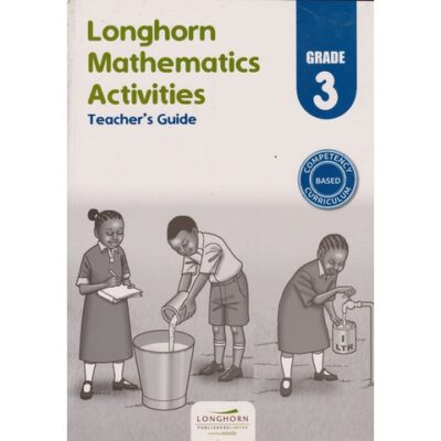 Longhorn Mathematics Activities GD3 Trs by Mwaniki