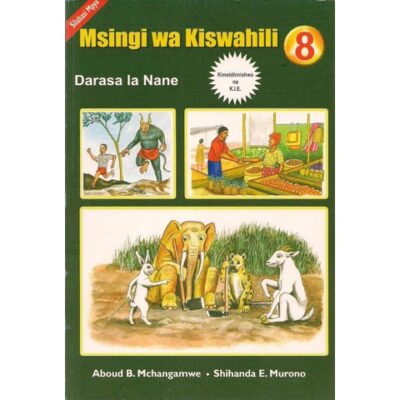 Msingi wa Kiswahili Darasa la 8