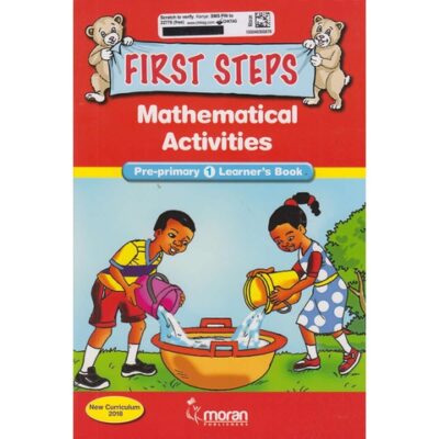 First Steps Mathematical Activities Pre-primary learner’s Book by Pritchard Moth