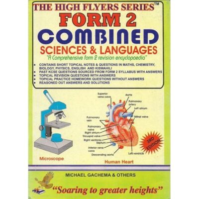 High Flyer Series KCSE Combined Science Subjects Form … by Michael