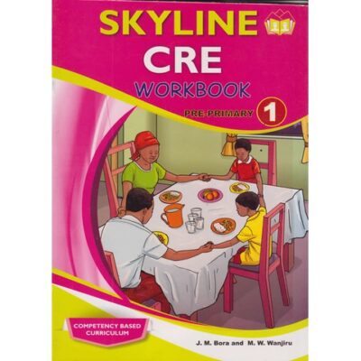 Skyline CRE Workbook Pre-Primary 1 by Skyline Publishers
