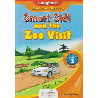 Longhorn: Smart Sidi and the Zoo Visit GD3 by Okeyo,Mwebi