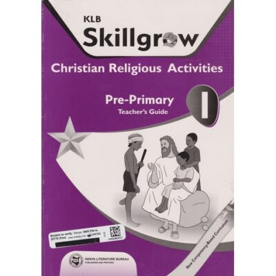 KLB Skillgrow Christian Religious Activities Pp1Trs Workbook … by KLB