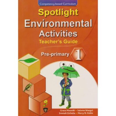 Spotlight Environmental Activities PP1 Trs by Grace Mwaniki