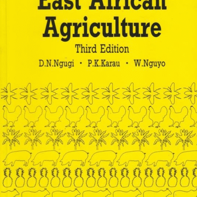 East African Agriculture 3rd Edition. by D.N.Ngugi,P.k.Karua.W.Ng…