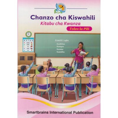 chanzo cha kiswahili cha kwanza by smart brains