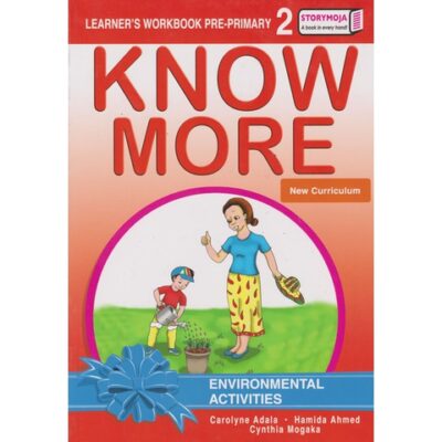 Storymoja Know More Environmental PP2 by Ahmed