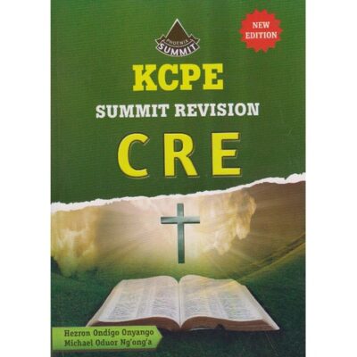KCPE Summit Revision CRE by Hezron Ondigo Onyango,Mi…