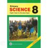 Primary Science Std 8 by Gichuki