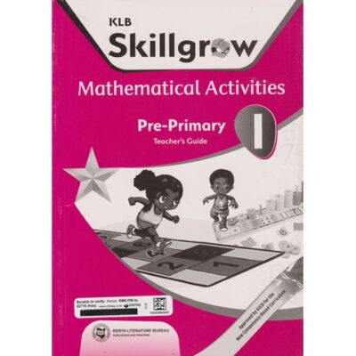 KLB Skillgrow Mathematical PP1 Trs (Approved) by Mbugua