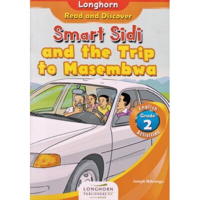 Longhorn: Smart Sidi and the Trip to Masembwa … by Ndirangu