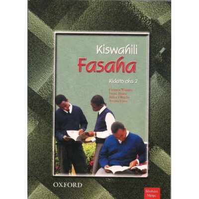 Kiswahili Fasaha Kidato 2 Mwalimu by “Waititu, Ipara, Okaalo”