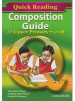 Quick Reading Composition Guide 7 & 8 by Okeyo,Kilonzi,Wangusi