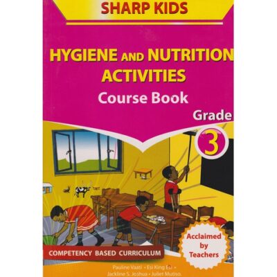 Spear Sharp kids Hygiene and Nutrition G3 by Vaati,Esi