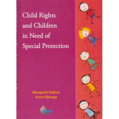 Child Rights and Children in Need of Special Protection