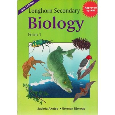Longhorn Secondary Biology Form 1 by Akatsa