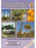 Science Matters Std 8 by “Ojwang,KOpiyo”